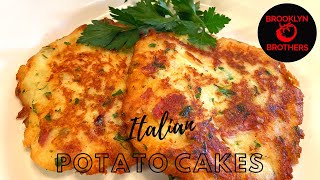 Italian Mashed Potato Cakes – How to Make Potato Pancakes