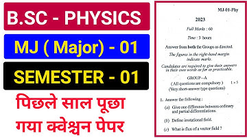 #bsc semester 1 physics question paper || BSc physics honours semester 1 major 01 , #physics mj -01