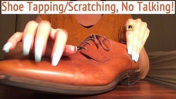 ASMR * Shoe Tapping & Scratching * Fast Tapping * No Talking * ASMRVilla