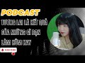 Podcast | Tương lai là kết quả của những gì bạn làm hôm nay