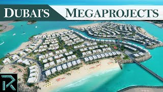 Dubai's Ridiculous Megaprojects