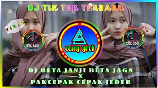 DJ BETA JANJI BETA JAGA x PAK CEPAK CEPAK JEDER ⚡ full bass