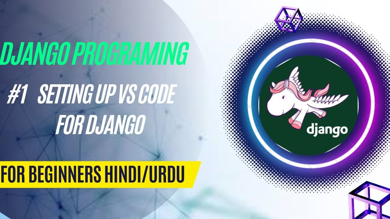 #1 Setting up VS code for Django - YouTube