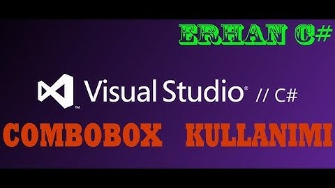 C# ComboBox Kullanımı #5 Ders