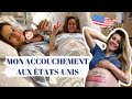 Vlog accouchement aux usa en plein confinement 