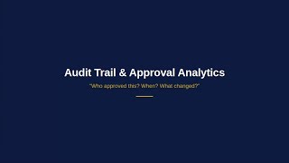 Audit Trail & Approval Analytics — ProcureTrail | Who Approved This When What Changed