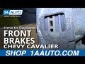 How To Replace Front Brakes 1992-2005 Chevy Cavalier