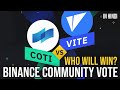 BINANCE COMMUNITY VOTE 4: VITE vs COTI OVERVIEW, WHO WILL WILL IN HINDI