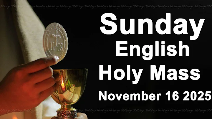 Catholic Mass Today I Daily Holy Mass I Sunday November 16 2025 I English Holy Mass