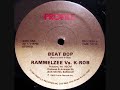 Rammelzee Vs K rob - Beat Bop