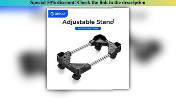 First Look ORICO Computer Towers Stand Cart PC Cases Mobile Adjustable Computer CPU Holder with 4 L