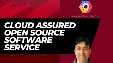 Google Cloud Assured Open Source Software service