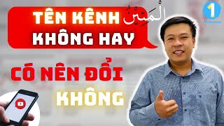 Không Mất Đề Xuất Khi Đổi Tên Kênh, Tiêu Đề, Ảnh Bìa Video | 1BUSINESS 🛑 1YOUTUBE