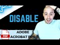 Disable new acrobat | Adobe Acrobat Pro Dc |