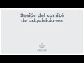 Sesión del Comité de Adquisiciones del 31 de Diciembre