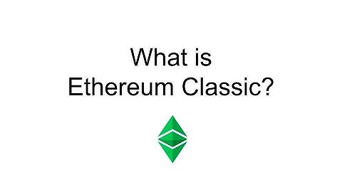What is Ethereum Classic?
