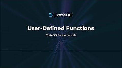 User-Defined Functions