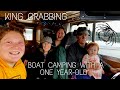 King Crabbing in Alaska | First Time Boat Camping With a One Year Old | Boat Vlog