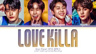 [Boys Planet] DKilla &#39;Love Killa (original: MONSTA X)&#39; Lyrics (Color Coded Lyrics)