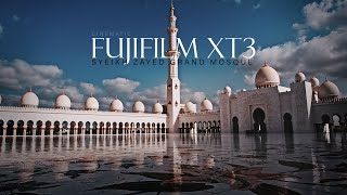 Sheikh Zayed Grand Mosque, Abu Dhabi | Cinematic Fujifilm XT3 | Flog | 4K 60p video test