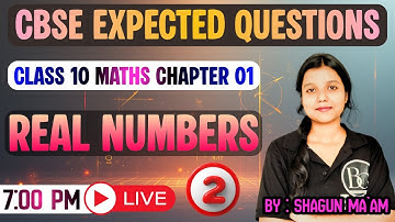 REAL NUMBERS : Part 2 CLASS 10 IMPORTANT QUESTIONS (EXPECTED) CBSE [MCQ`S, ASSERTION REASON ]