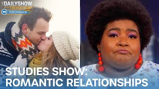 Dulcé Sloan Analyzes A Few Important Studies About Romantic Relationships | The Daily Show