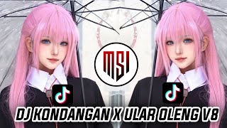DJ REMIXER KONDANGAN X ULAR OLENG V8 ( SLOWED   REVERB )