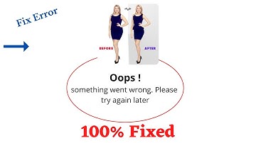 Fix #bodyshape Oops Something Went Wrong Error. Please Try Again Later Problem Error Solved
