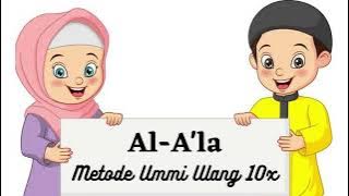 Surat Al-A'la Metode Ummi Ulang 10x | Juz 30 | Metode ummi | Hafalan Anak