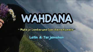 Lagu Arab Viral!! WAHDANA [SPEED UP] ~ Cover by Muhajir feat Ratna (Latin  Terjemahan) #wahdana