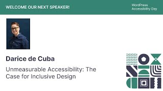 Darice de Cuba: Unmeasurable Accessibility: The Case for Inclusive Design