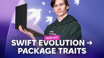 Swift progress: UIKit iOS 26, FoundationModels API and SPM traits @mainNews 27