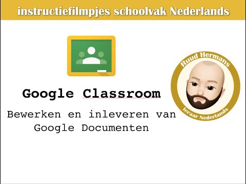 Google Classroom: bewerken en inleveren via Google Documenten