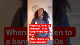 Listening to a banned 1940s song be like #shortsfeed #shortsfypシ #fypシ゚viral  #fyp #fy #1940smusic
