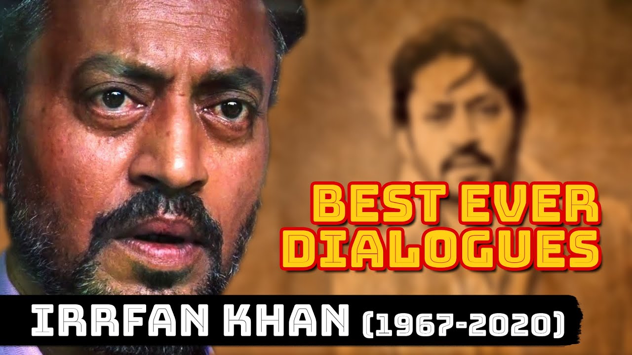 Irrfan Khans Best Ever Dialogues  Tribute to Irrfan Khan 1967 2020 RIP