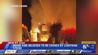 House fire believed to be caused by lightning strike