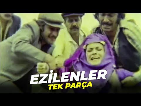 Ezilenler | Tek Parça