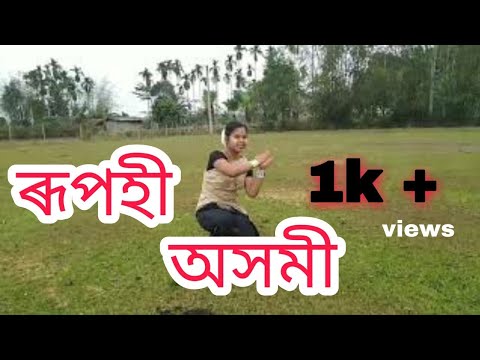 RUPOHI AXOMI  TRADITIONAL DANCE VIDEO SONG ANKITA BORAH  ASSAMESE CREATIVE DANCER 