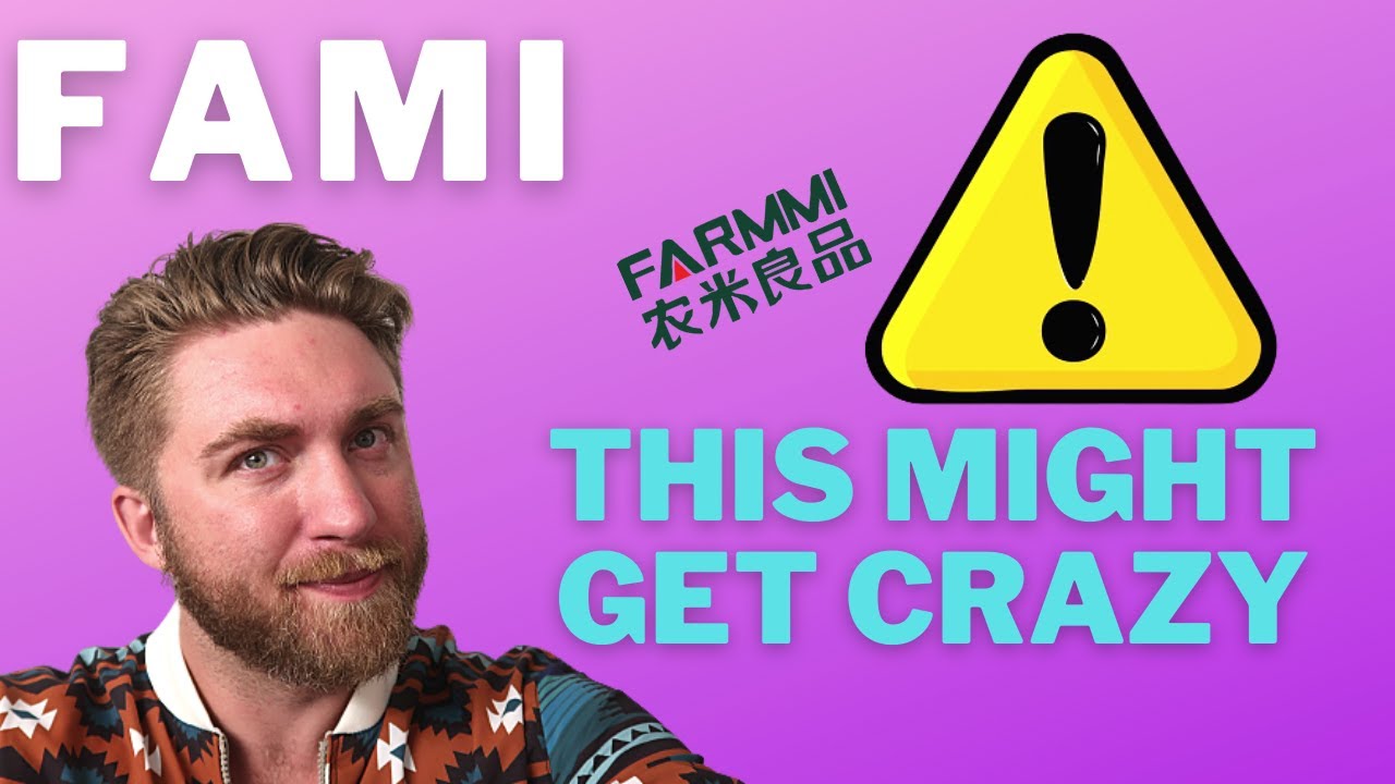 FAMI STOCK MIGHT GET CRAZY! FARMMI