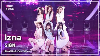 [#음중풀캠] izna (이즈나) – SIGN FullCam | 쇼! 음악중심 | MBC250419