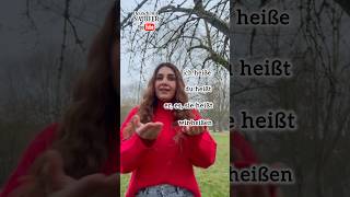 تصريف الفعل Heißen في اللغة الألمانية