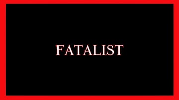 Fatalist (original)