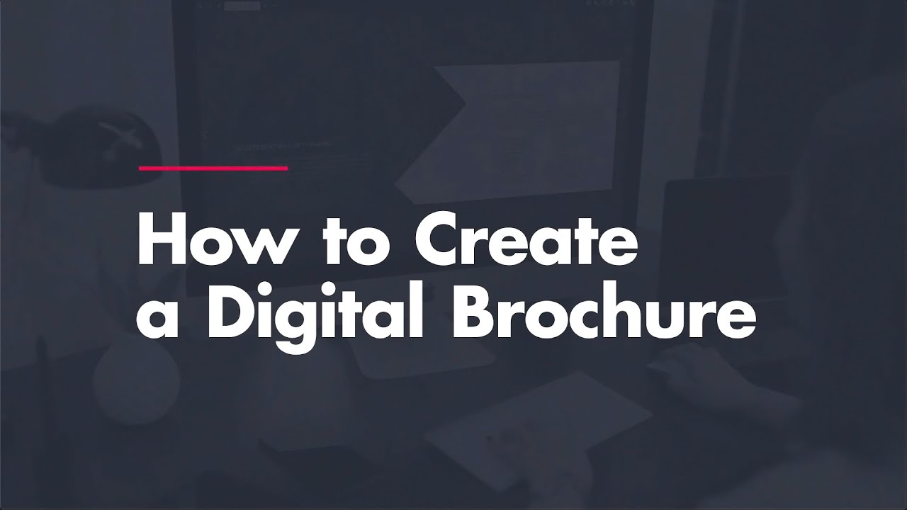 New How to Create a Digital Brochure