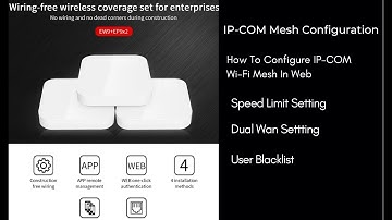 IP-COM EW9+Ep9*2 Mesh | How To Configuration In Web | IT Config