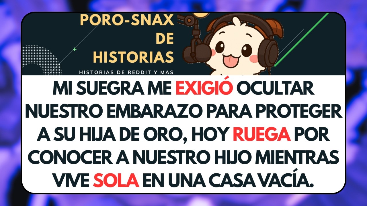 Mi Suegra me Exigió Ocultar Nuestro Embarazo para Proteger a su Hija de Oro... Historias de Reddit
