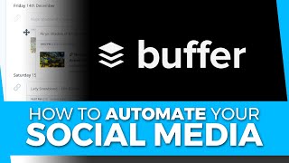 Buffer: How to Schedule & Automate your Social Media (Facebook, Instagram, Twitter & More!) screenshot 2