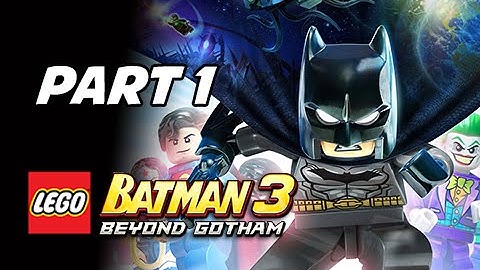 Lego Batman 3 Beyond Gotham Walkthrough Part 1 - Pursuers in the Sewers (Let
