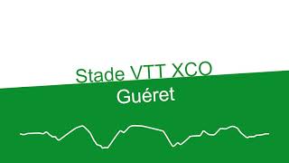 Stade VTT XCO Guéret - Creuse [Nouvelle-Aquitaine]