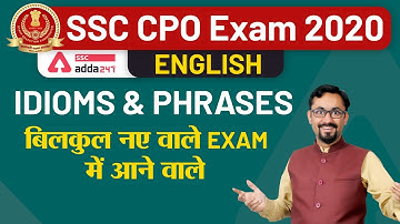 Idioms & Phrases | बिलकुल नए वाले Exam में आने वाले | English for SSC CPO 2020!