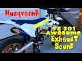 Husqvarna fe 501 awesome exhaust sound akrapovic vs fmf comparison